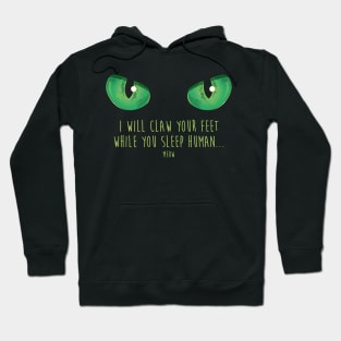 sinister cat eyes Hoodie